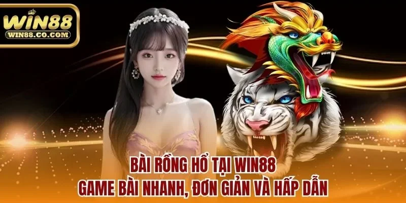 bài rồng hổ