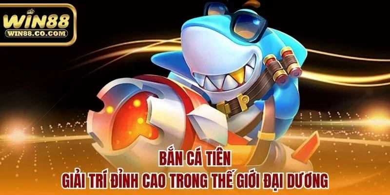Bắn cá tiên