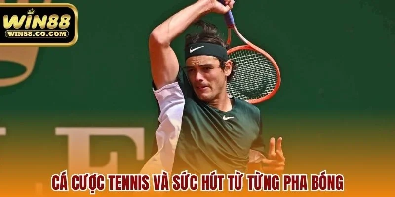 Cá cược tennis và sức hút từ từng pha bóng