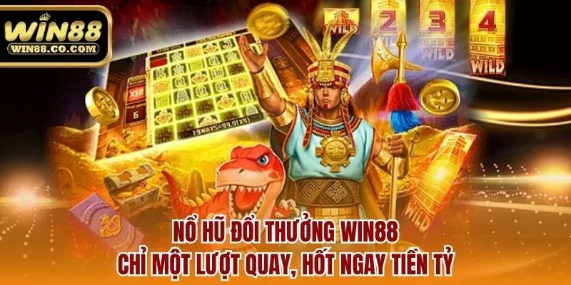 nổ hũ đổi thưởng